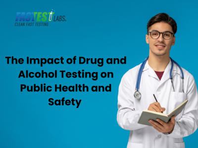 Impact of Drug and Alcohol Testing